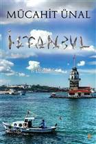 İstanbul - Mücahit Ünal