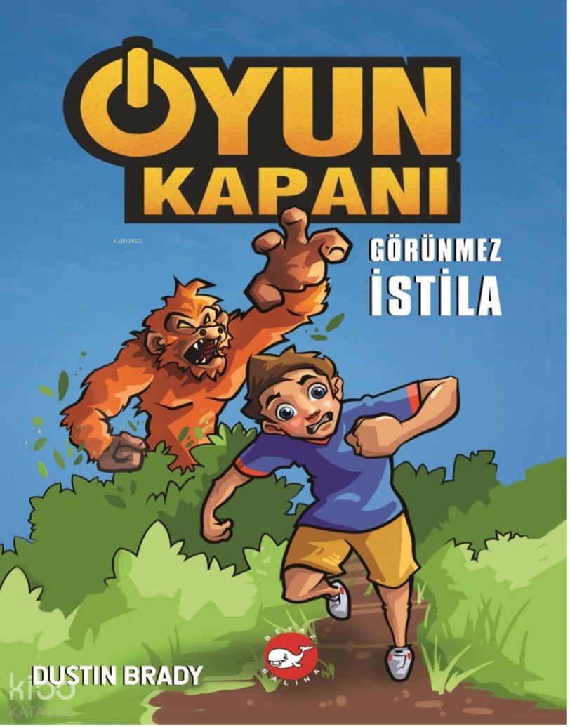 Oyun Kapanı 2 - Görünmez İstila - Dustin Brady