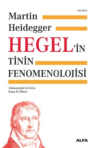 Hegel'in Tinin Fenomenolojisi Ciltli - Martin Heidegger