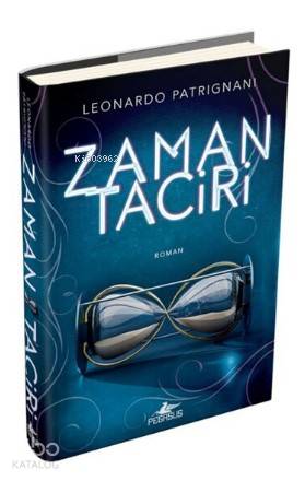 Zaman Taciri (Ciltli) - Leonardo Patrignani