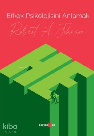 Erkek Psikolojisini Anlamak - Robert A. Johnson