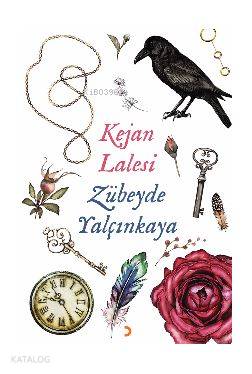 Kejan Lalesi - Zübeyde Yalçınkaya