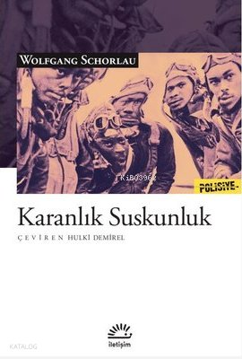 Karanlık Suskunluk - Wolfgang Schorlau