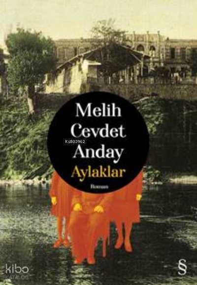 Aylaklar - Melih Cevdet Anday
