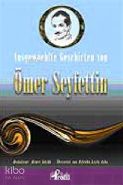 Ausgewaehlte Geschicten Von Ömer Seyfettin - Demet Küçük