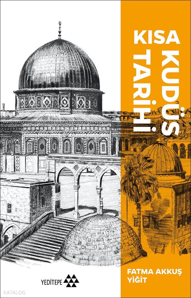 KISA KUDÜS TARİHİ