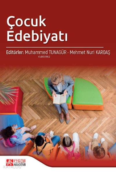 Çocuk Edebiyatı - Mehmet Nuri Kardaş