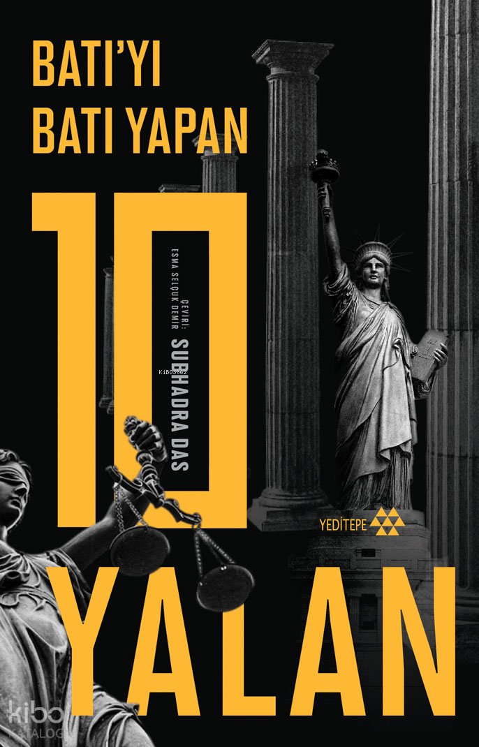 Batı’yı Batı Yapan 10 Yalan