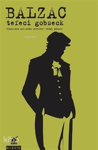 Tefeci Gobseck - Honore De Balzac