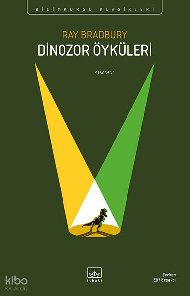 Dinozor Öyküleri - Ray Bradbury