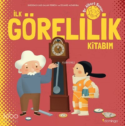 İlk Görelilik Kitabım - Sheddad Kaid