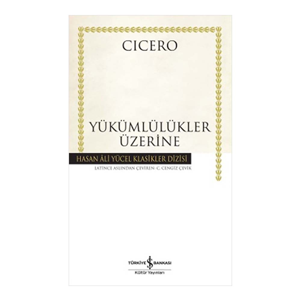 YÜKÜMLÜLÜKLER ÜZERİNE