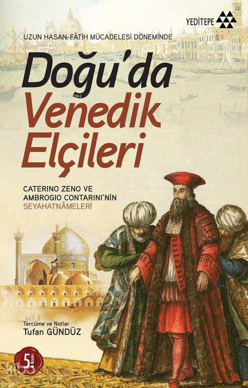 Doğu'da Venedik Elçileri