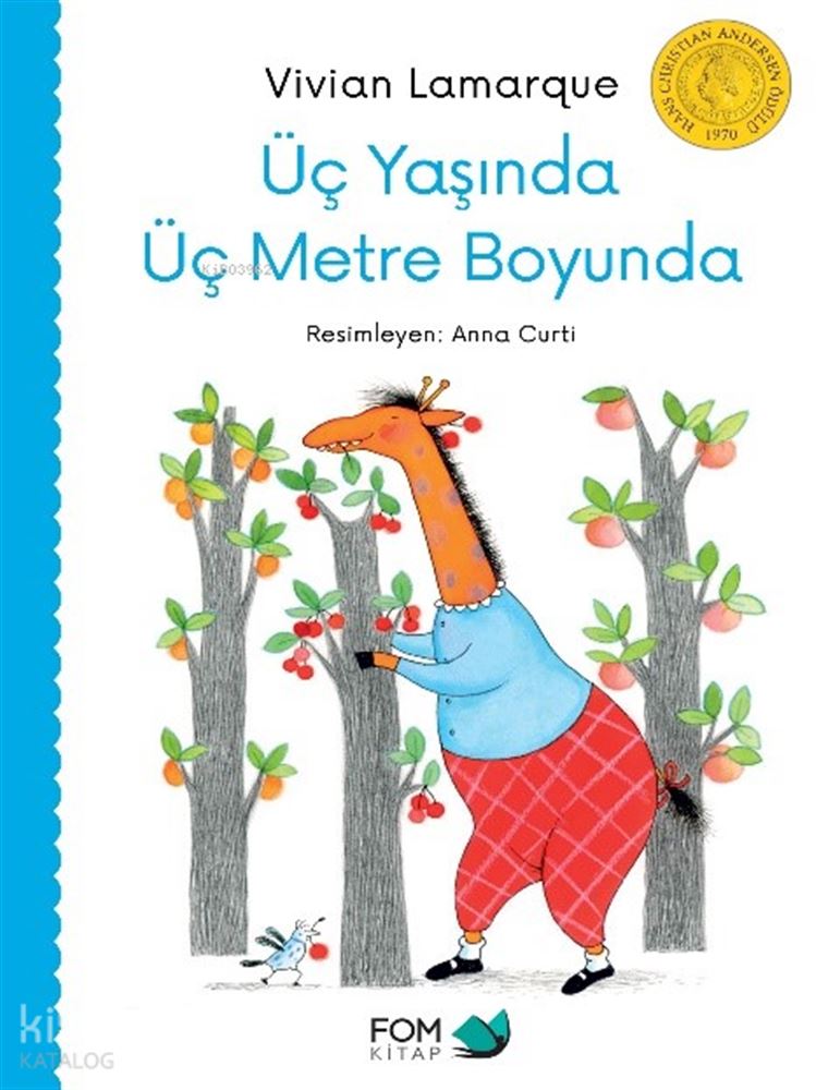 ÜÇ YAŞINDA ÜÇ METRE BOYUNDA