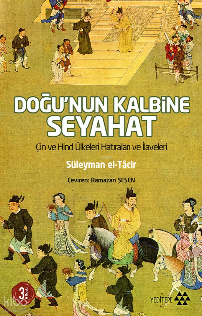 Doğu'nun Kalbine Seyahat