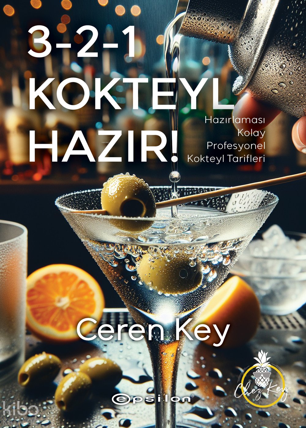 3-2-1 Kokteyl Hazır! - Ceren Key