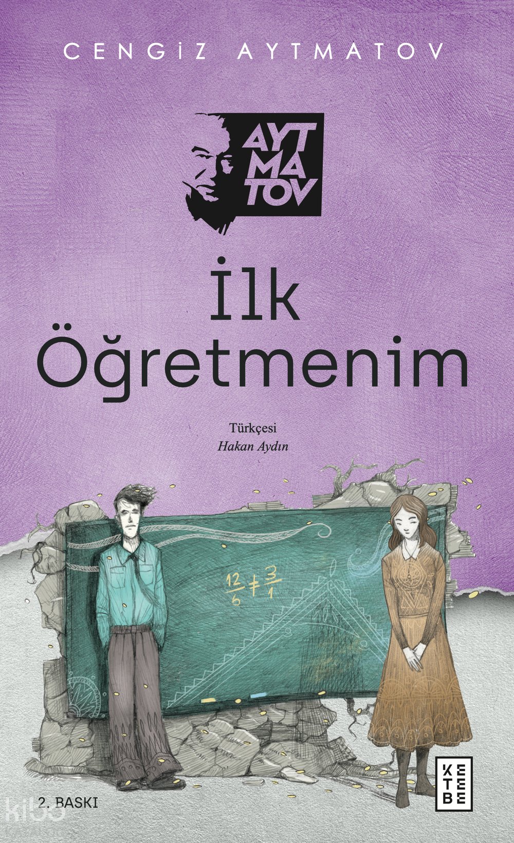 İlk Öğretmenim - Cengiz Aytmatov