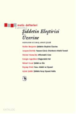 Şiddetin Eleştirisi Üzerine