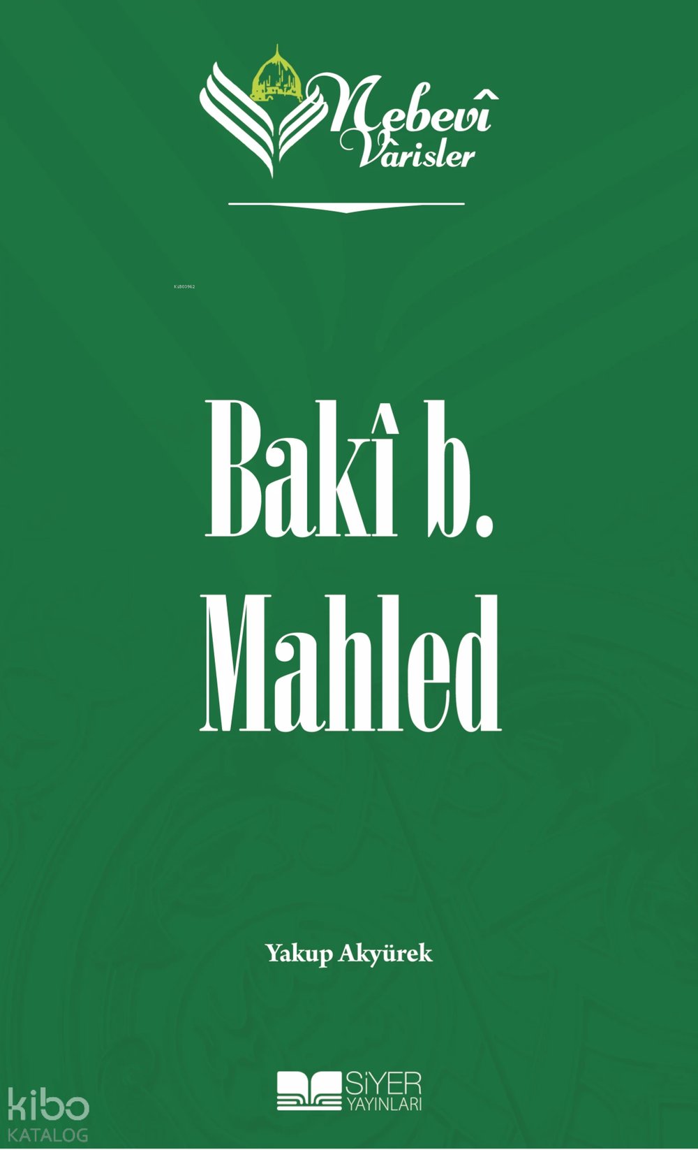Nebevi Varisler 34 Baki B. Mahled