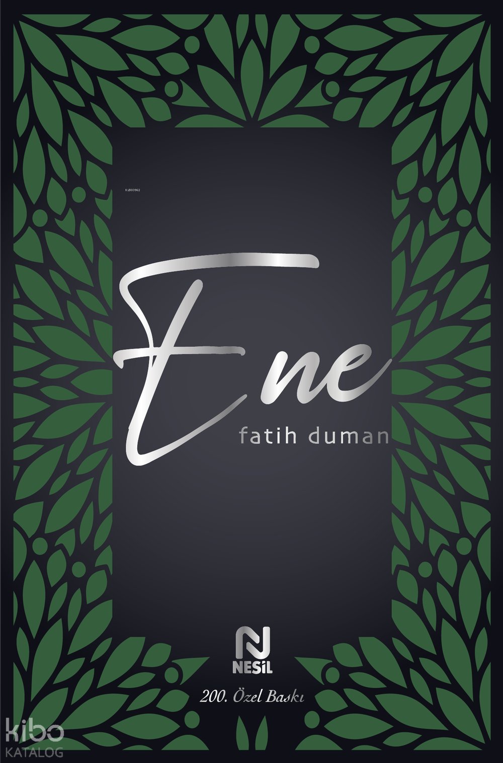 Ene (Özel Baskı - Ciltli) - Fatih Duman