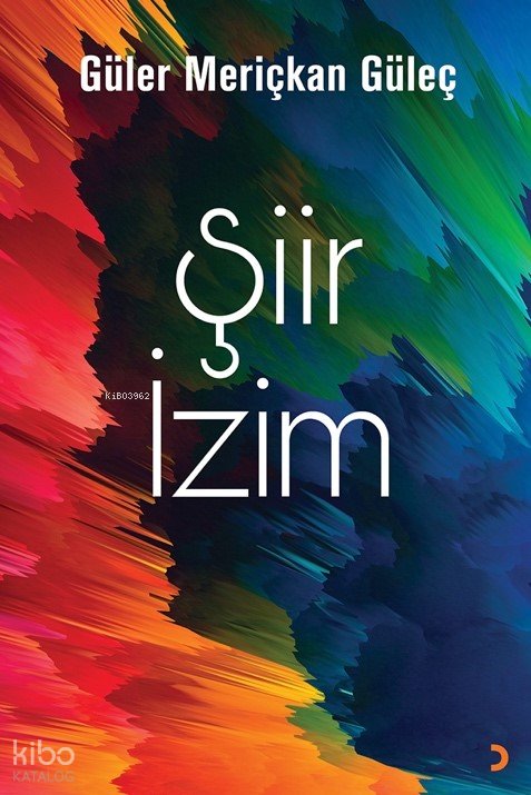 Şiir İzim - Güler Meriçkan Güleç