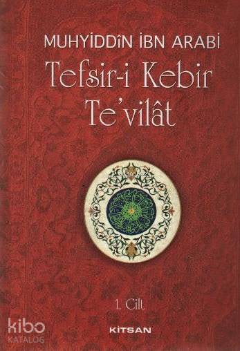 Tefsir-i Kebir Tevilat 2 Cilt - Muhyiddin İbn Arabi