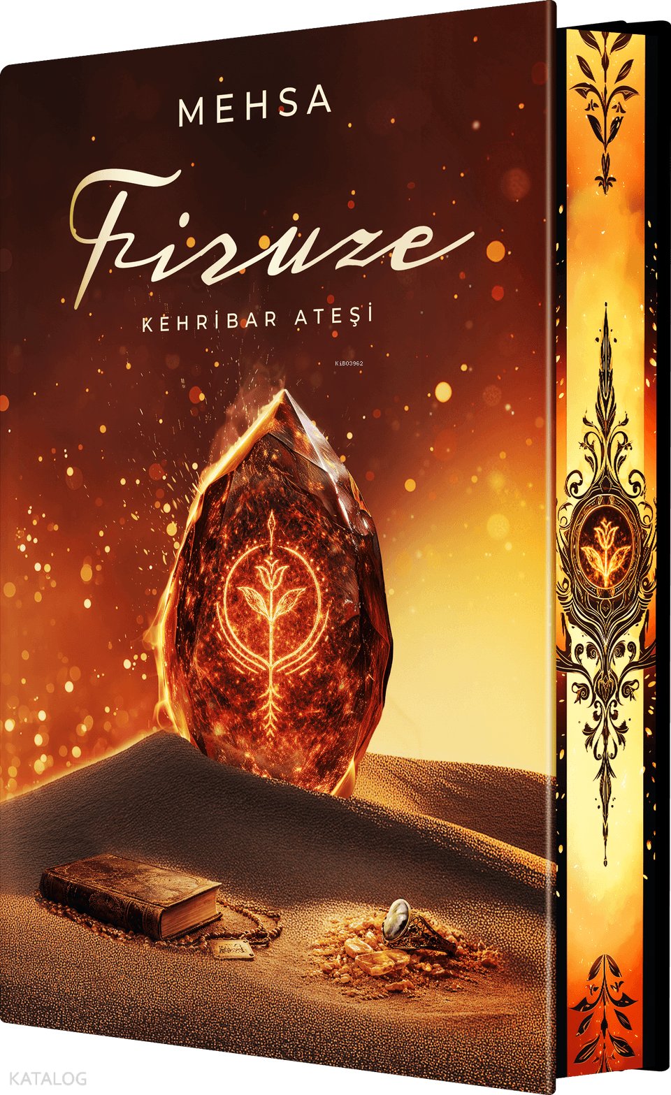 Firuze 1: Kehribar Ateşi (Yan Boyamalı) - Mehsa