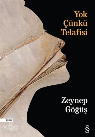 Yok Çünkü Telafisi - Zeynep Göğüş