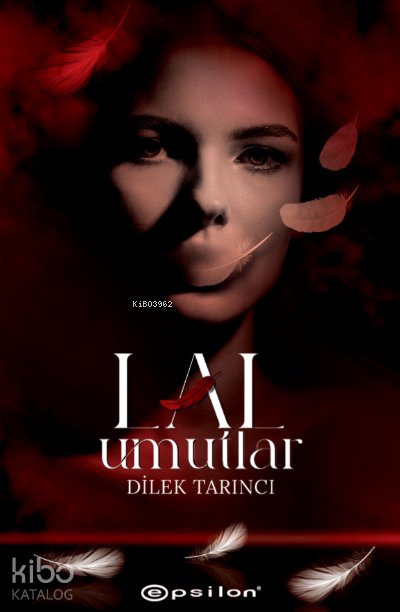 Lal Umutlar - Dilek Tarıncı