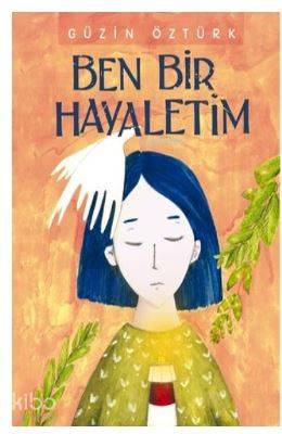 Ben Bir Hayaletim