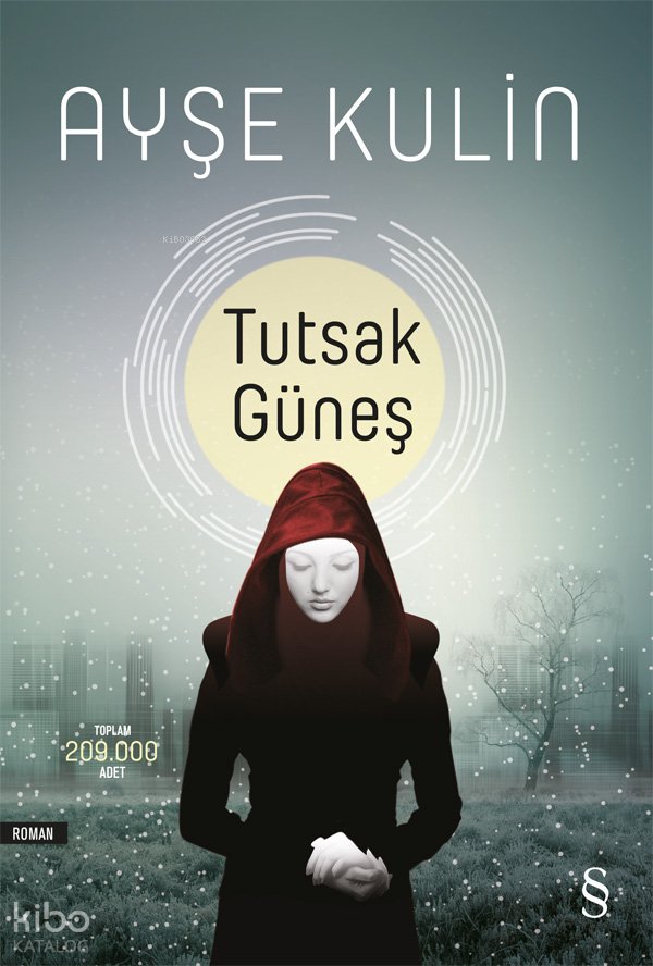 Tutsak Güneş - Ayşe Kulin
