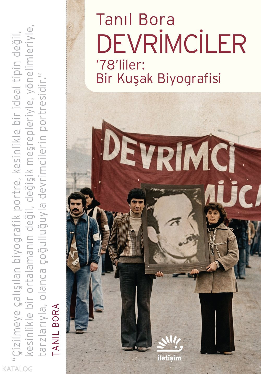 Devrimciler - Tanıl Bora