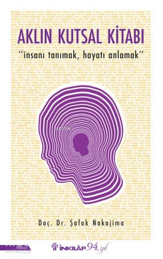 Aklın Kutsal Kitabı - Şafak Nakajima