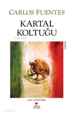 Kartal Koltuğu - Carlos Fuentes