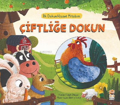 İlk Dokun Hisset Kitabım Çiftliğe Dokun - Melek Dinçer