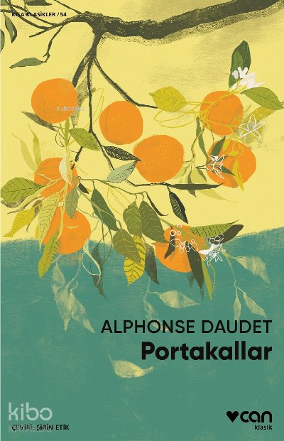Portakallar - Alphonse Daudet