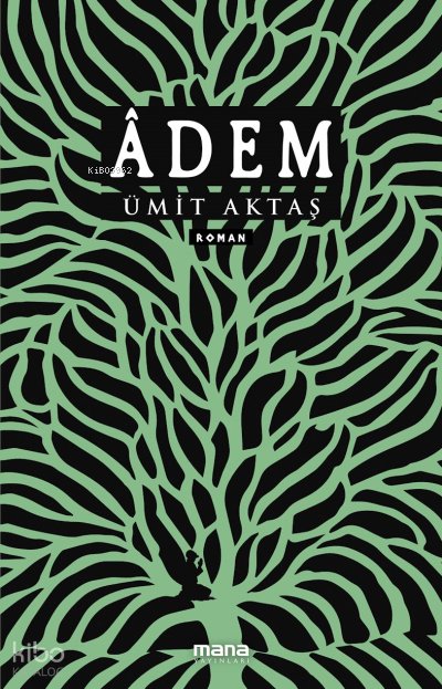 Âdem - Ümit Aktaş