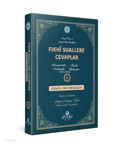 Fıkhi Suallere Cevaplar 6. Cilt