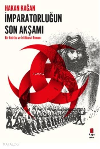 İmparatorluğun Son Akşamı - Hakan Kağan