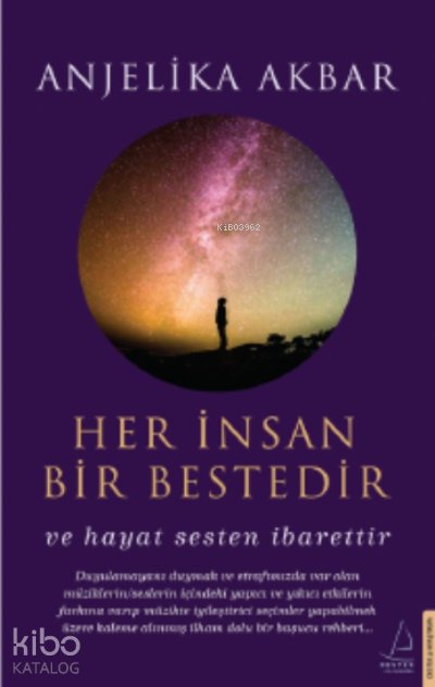 Her İnsan Bir Bestedir