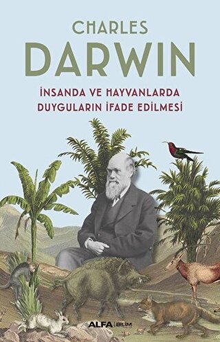 İNSANDA VE HAYVANDA DUYGULARIN İFADE EDİLMESİ