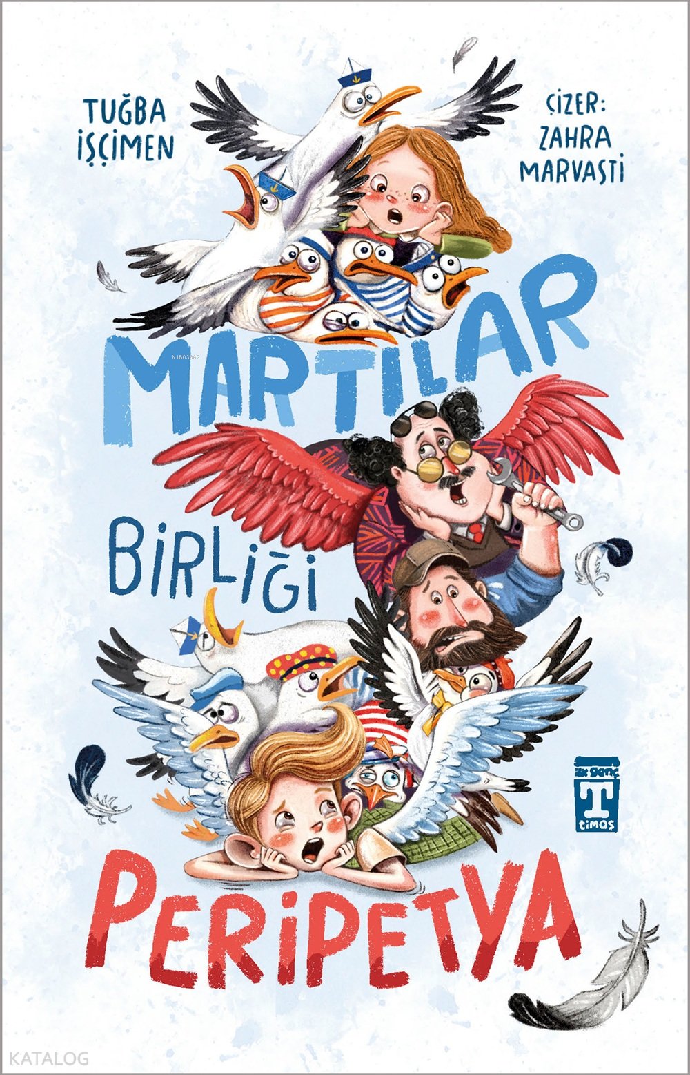 Martılar Birliği Peripetya - Emine Tuğba İşçimen