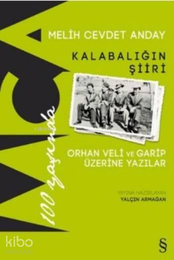 Kalabalığın Şiiri - Melih Cevdet Anday
