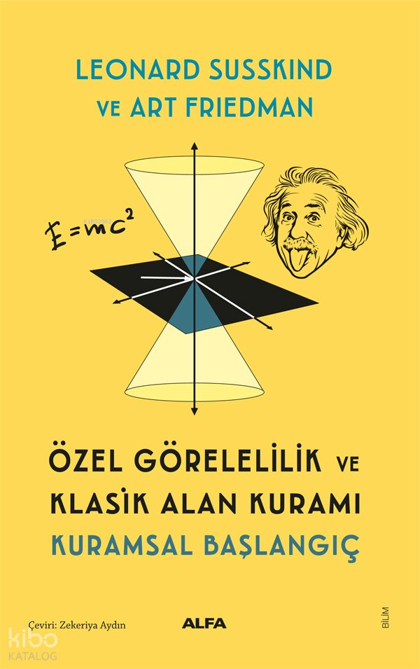 Özel Görelilik ve Klasik Alan Kuramı