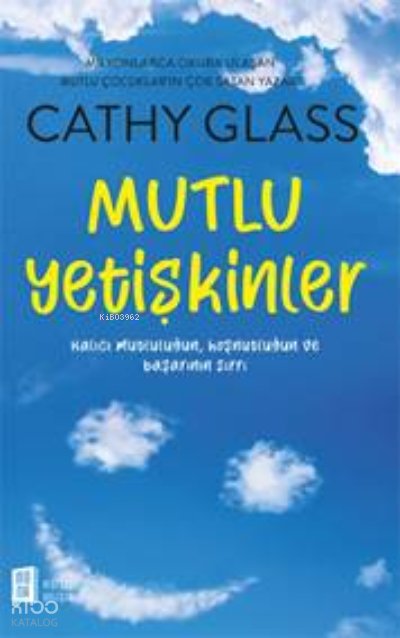 Mutlu Yetişkinler - Cathy Glass