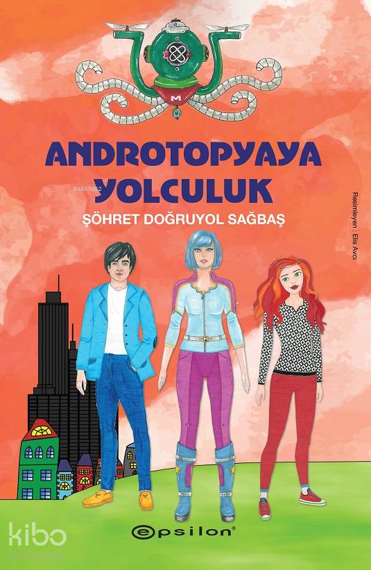 Androtopyaya Yolculuk (Ciltli) - Şöhret Doğruyol Sağbaş
