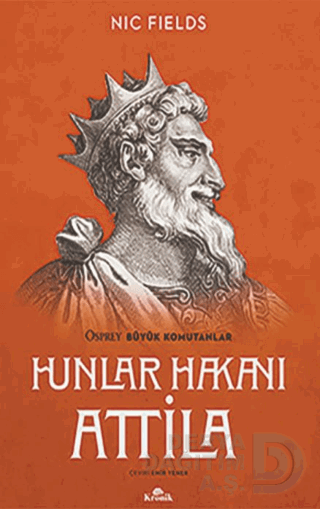 HUNLAR HAKANI ATİLLA