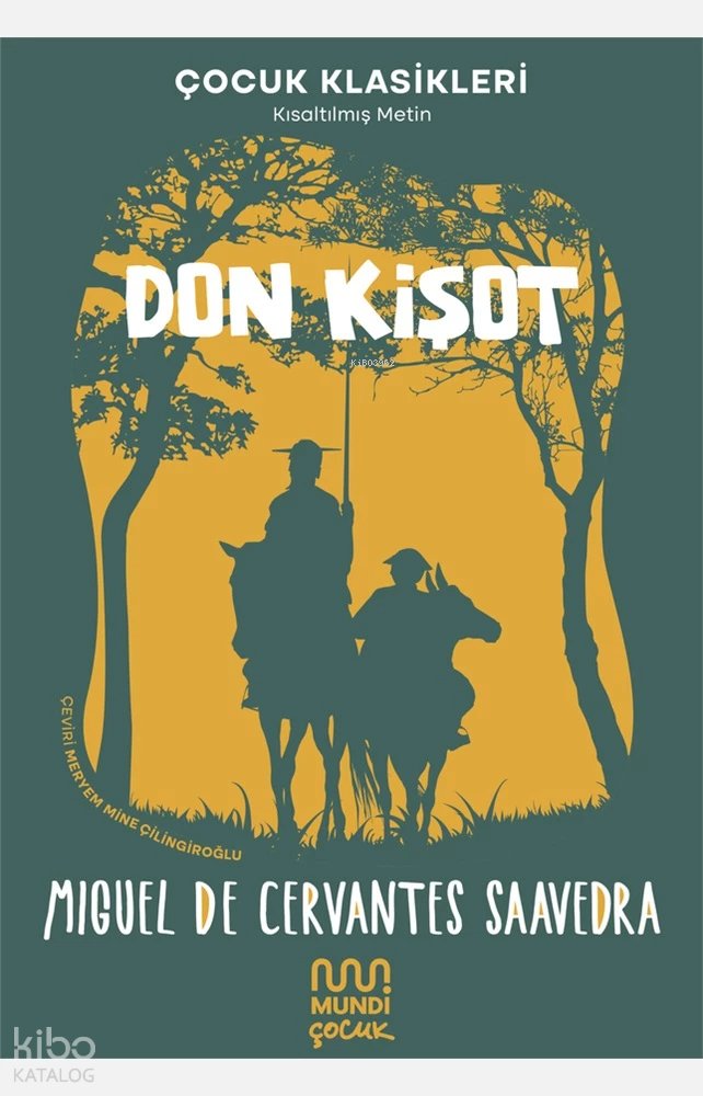 Don Kişot - Miguel De Cervantes Saavedra