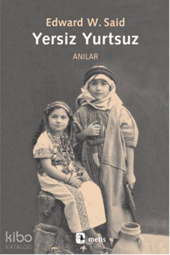 Yersiz Yurtsuz - Edward W. Said