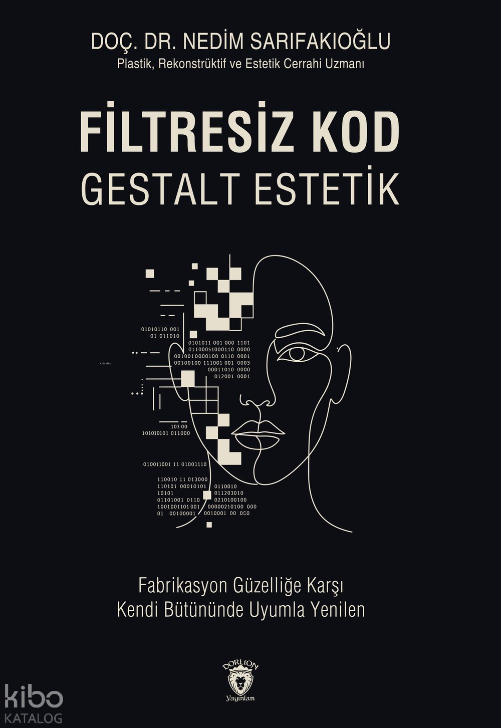 Filtresiz Kod - Gestalt Estetik (Ciltli)